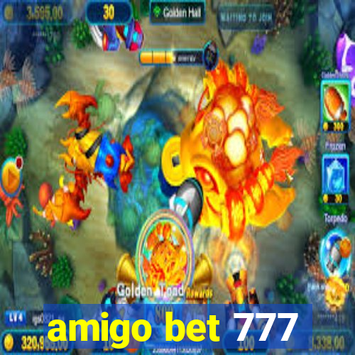 amigo bet 777